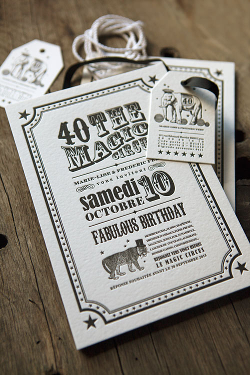 Invitation anniversaire 40 ans thème Magic Circus imprimé en noir /Magic Circus 40th birth party letterpress-printed in black